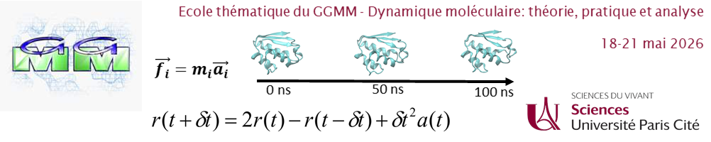 Ecole thématique du GGMM 2026 - Dynamique moléculaire: théorie, pratique et analyse>